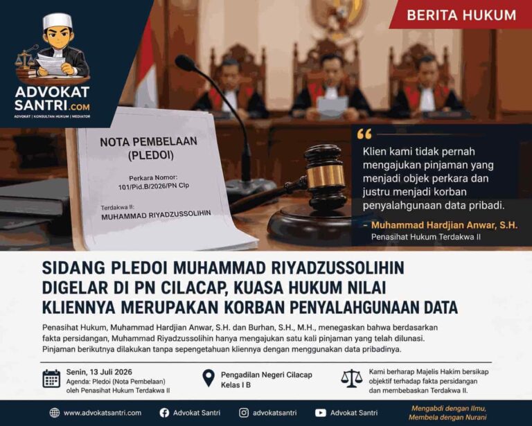Sidang Pledoi Muhammad Riyadzussolihin di Pengadilan Negeri Cilacap oleh Kuasa Hukum Muhammad Hardjian Anwar SH dan Burhan SH MH